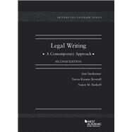 Legal Writing, A Contemporary Approach(Interactive Casebook Series) by Sinsheimer, Ann M.; Brostoff, Teresa K.; Burkoff, Nancy M., 9781683283478
