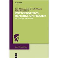 Wittgensteins Remarks on Frazer by Albinus, Lars; Rothhaupt, Josef G. F.; Seery, Aidan, 9783110453478