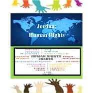 Jordan - Human Rights by United States Department of State, 9781502853479
