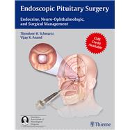 Endoscopic Pituitary Surgery by Schwartz, Theodore H., M.D.; Anand, Vijay K., M.D., 9781604063479