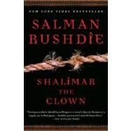 Shalimar the Clown A Novel by RUSHDIE, SALMAN, 9780679783480