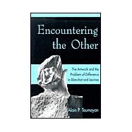 Encountering the Other by Toumayan, Alain P., 9780820703480
