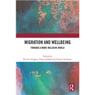 Migration and Wellbeing by Hughes, Deirdre, 9781032633480