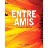 SAM for Oates/Oukada's Entre Amis, 6th by Oates, Michael; Oukada, Larbi, 9781111833480