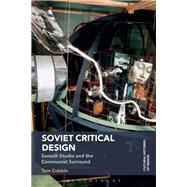 Soviet Critical Design by Tom Cubbin, 9781350353480