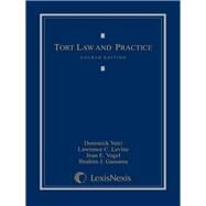 Tort Law and Practice by Vetri, Dominick; Levine, Lawrence C.; Vogel, Joan E.; Gassama, Ibrahim J., 9781422483480