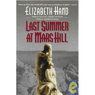 Last Summer at Mars Hill by Hand, Elizabeth, 9780061053481