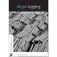 Illegal Logging by Tacconi, Luca, 9781844073481