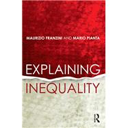 Explaining Inequality by Franzini; Maurizio, 9780415703482