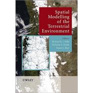 Spatial Modelling of the Terrestrial Environment by Kelly, Richard E. J.; Drake, Nicholas A.; Barr, Stuart L., 9780470843482