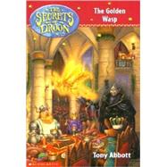 The Golden Wasp by Abbott, Tony, 9780613253482