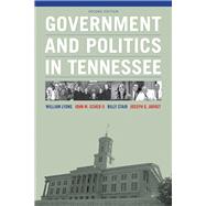 Government and Politics in Tennessee by Lyons, William; Scheb, John M., II; Stair, Billy; Jarret, Joseph G., 9781621903482