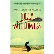 Lolly Willowes by Warner, Sylvia Townsend, 9780486843483