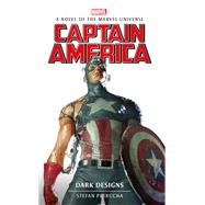 Marvel Novels - Captain America: Dark Designs by Petrucha, Stefan, 9781789093483