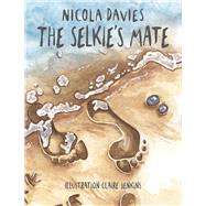 The Selkie's Mate by Davies, Nicola; Jenkins, Clare, 9781913733483