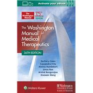 The Washington Manual of Medical Therapeutics Paperback by Crees, Zachary; Fritz, Cassandra; Huedebert, Alonso; Noe, Jonas; Rengarajan, Arvind; Wang, Xiaowen, 9781975113483