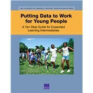 Putting Data to Work for Young People by Yoo, Paul Youngmin; Whitaker, Anamarie A.; Mccombs, Jennifer Sloan, 9781977403483