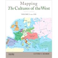 Mapping the Cultures of the West, Volume Two by Backman, Clifford R., 9780199973484