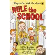 Raymond and Graham Rule the School by Knudson, Mike, 9780606233484