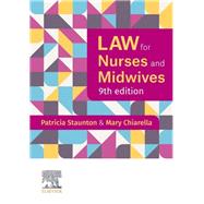 Law for Nurses and Midwives by Staunton, Patricia; Chiarella, Mary, 9780729543484