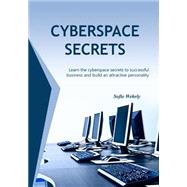 Cyberspace Secrets by Wehrly, Sofie, 9781505533484