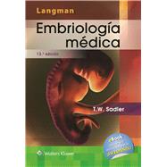 Langman. Embriologa Mdica by Sadler, Thomas W., 9788416353484