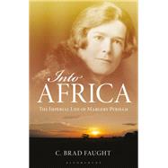 Into Africa by Faught, C. Brad, 9781350163485