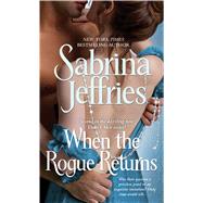 When the Rogue Returns by Jeffries, Sabrina, 9781451693485