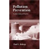 Pollution Prevention by Bishop, Paul L., 9781577663485