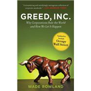 GREED INC PA (REV) by ROWLAND,WADE, 9781611453485