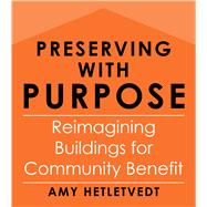 Preserving With Purpose by Amy Hetletvedt, 9781642833485