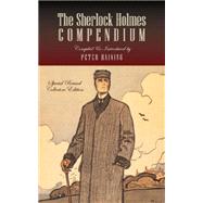 The Sherlock Holmes Compendium by Haining, Peter, 9781933993485