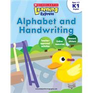 Scholastic Learning Express: Alphabet and Handwriting by Scholastic, Inc, 9789810713485