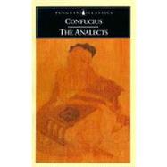The Analects by Confucius (Author); Lau, D. C. (Translator); Lau, D. C. (Introduction by), 9780140443486
