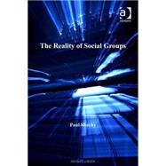The Reality of Social Groups by Sheehy,Paul, 9780754653486