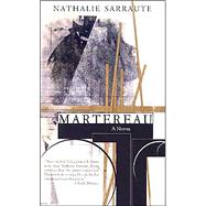 Martereau PA by Sarraute,Nathalie, 9781564783486