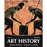 Art History, Volume 1 by Stokstad, Marilyn; Cothren, Michael W., 9780205873487