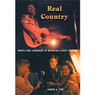 Real Country by FOX, AARON A., 9780822333487