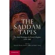 The Saddam Tapes by Woods, Kevin M.; Palkki, David D.; Stout, Mark E., 9781107693487
