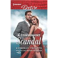 A Convenient Scandal by Troutte, Kimberley, 9781335603487