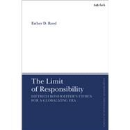 The Limit of Responsibility by Reed, Esther D.; Brock, Brian; Parsons, Susan F., 9780567693488