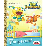 Fang-tastic! (Disney Junior: Henry Hugglemonster) by Posner-Sanchez, Andrea; Laguna, Fabio; Gallego, James, 9780736433488