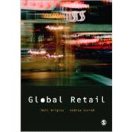 Global Retail by Wrigley, Neil; Currah, Andrew, 9780761943488