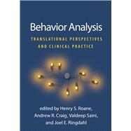 Behavior Analysis Translational Perspectives and Clinical Practice by Roane, Henry S.; Craig, Andrew R.; Saini, Valdeep; Ringdahl, Joel E., 9781462553488
