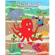 The Secret Den by Tyler, Jenny, 9781494463489