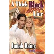 A Thick Black Line by Raine, Judah, 9781606013489