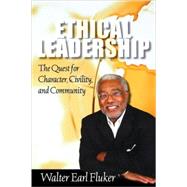 Ethical Leadership by Fluker, Walter Earl, 9780800663490