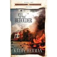 Eye of the Beholder by HERMAN, KATHY, 9781590523490