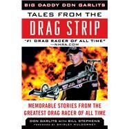 TALES FROM DRAG STRIP CL by GARLITS,DON, 9781613213490