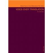 Voice-Over Translation by Franco, Eliana; Matamala, Anna; Orero, Pilar, 9783034313490